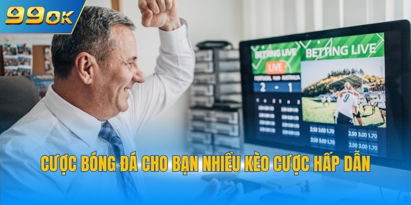 Saba Sports 99OK: Thỏa Mãn Đam Mê, Thu Thưởng Khủng 4 Cược bóng đá cho bạn nhiều kèo cược hấp dẫn